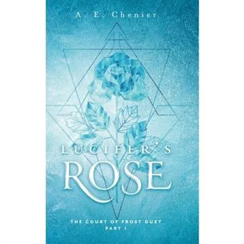 Lucifer's Rose