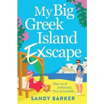 My Big Greek Island Ex-Scape