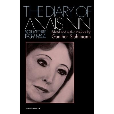 The Diary of Anais Nin Volume 3 1939-1944