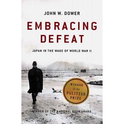 Embracing Defeat: Japan in the Wake of World War II