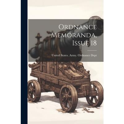 Ordnance Memoranda, Issue 18