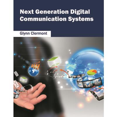 Next Generation Digital Communication Systems