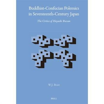 Buddhist-Confucian Polemics in Seventeenth-Century Japan