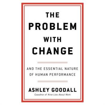 The Problem with Change