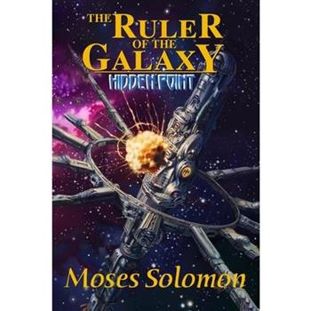 The Ruler of the Galaxy