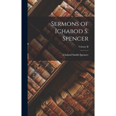Sermons of Ichabod S. Spencer; Volume II