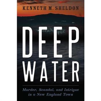 Deep Water