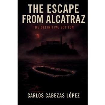 The Escape from Alcatraz