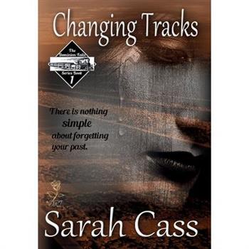 Changing Tracks (The Dominion Falls Series Book 1)