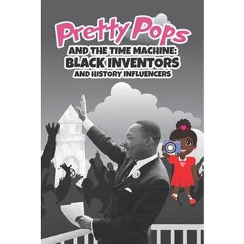 Pretty Pops and the Time Machine