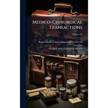Medico-Chirurgical Transactions