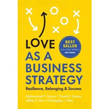 Love as a Business Strategy