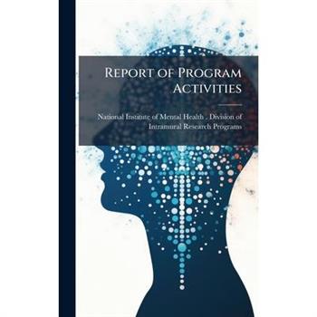 Report of Program Activities