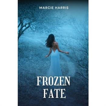 Frozen Fate