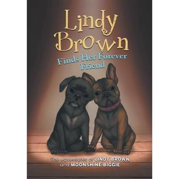 Lindy Brown Finds Her Forever Friend