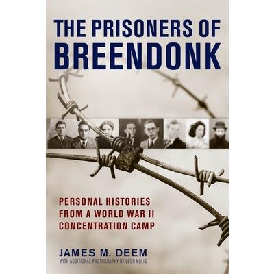 The Prisoners of Breendonk