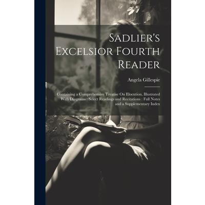 Sadlier’s Excelsior Fourth Reader