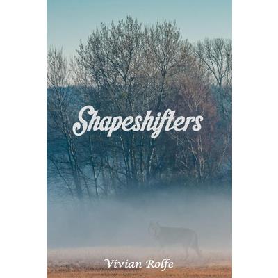Shapeshifters
