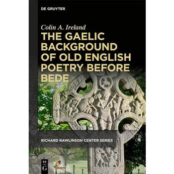 The Gaelic Background of Old English Poetry Before Bede