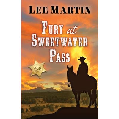 Fury at Sweetwater Pass