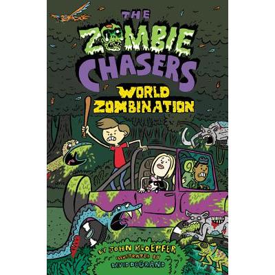 The Zombie Chasers #7: World Zombination