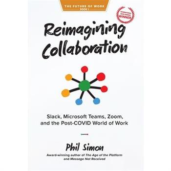 Reimagining Collaboration
