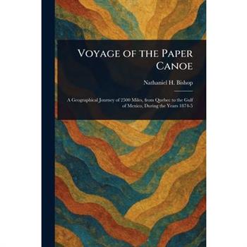 Voyage of the Paper Canoe