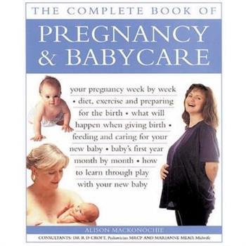 The Complete Book of Pregnancy & Babycare