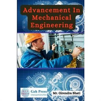 Advancement in Mechanical Engineering