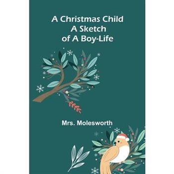 A Christmas Child