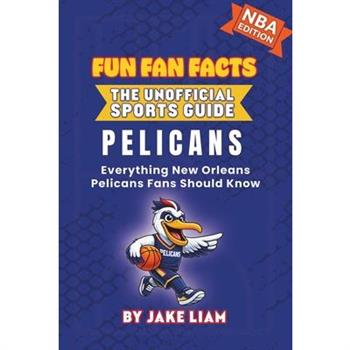 New Orleans Pelicans Basketball Book for Kids