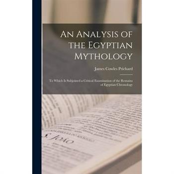 An Analysis of the Egyptian Mythology