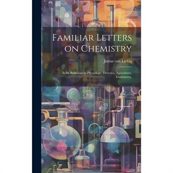 Familiar Letters on Chemistry