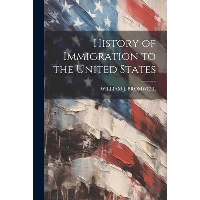 History of Immigration to the United States