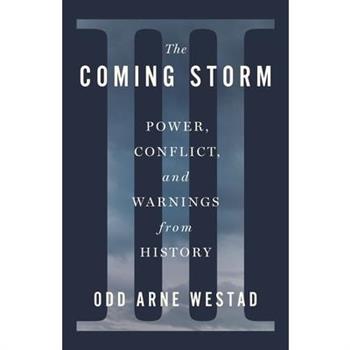 The Coming Storm