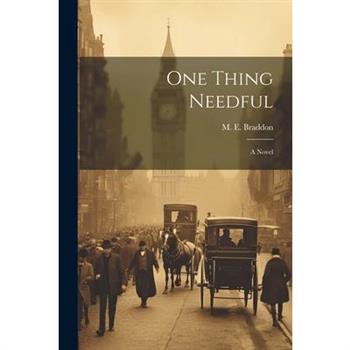 One Thing Needful