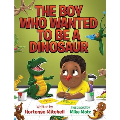 The Boy Who Wanted to be a Dinosaur