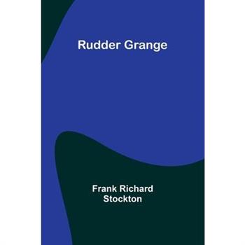 Rudder Grange