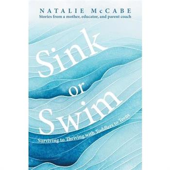 Sink or Swim Parenting