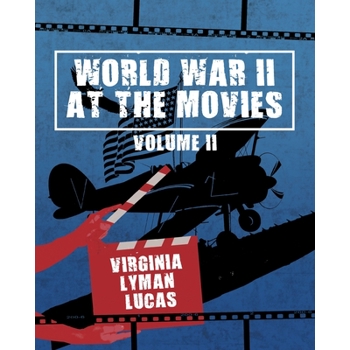 World War II at the Movies