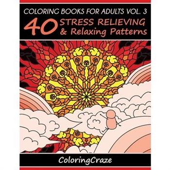 Coloring Books For Adults Volume 3