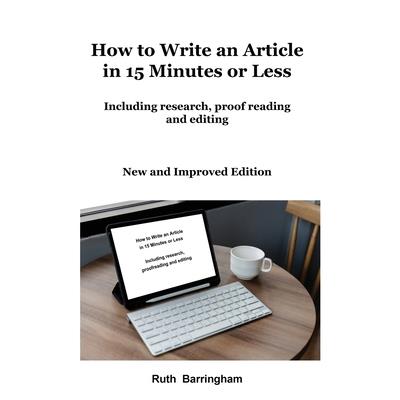 How to Write an Article in 15 Minutes or Less