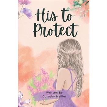 His to Protect