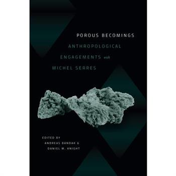 Porous Becomings