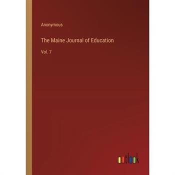 The Maine Journal of Education