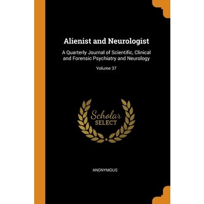 Alienist and Neurologist