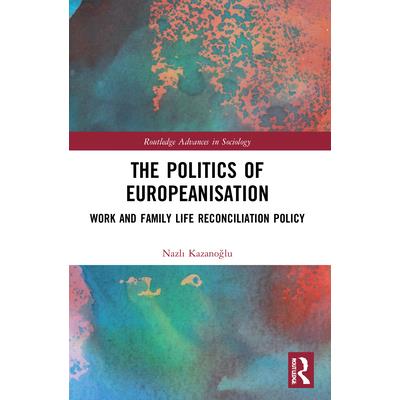 The Politics of Europeanisation