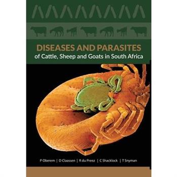 Diseases and Parasites of Cattle, Sheep and Goats