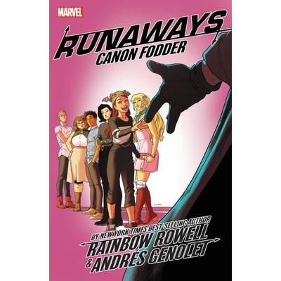 Runaways by Rainbow Rowell Vol. 5Canon Fodder