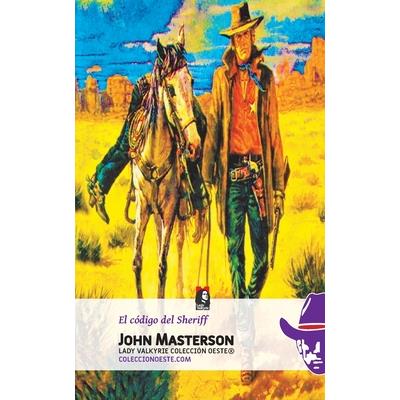 El codigo del Sheriff